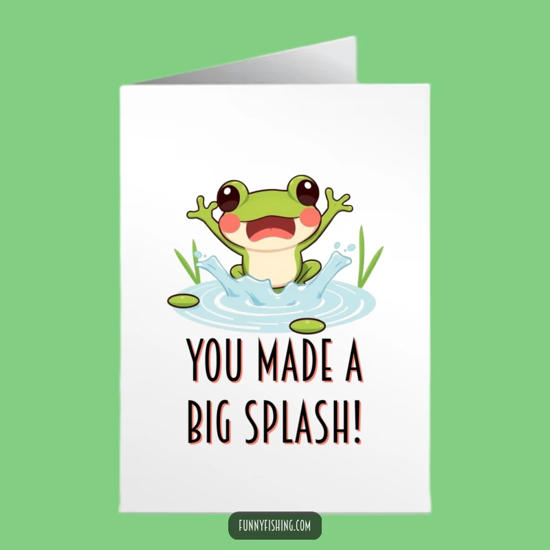 Free Printable Congrats Frog Card: Pond Splash Happy Funny Downloadable Gift